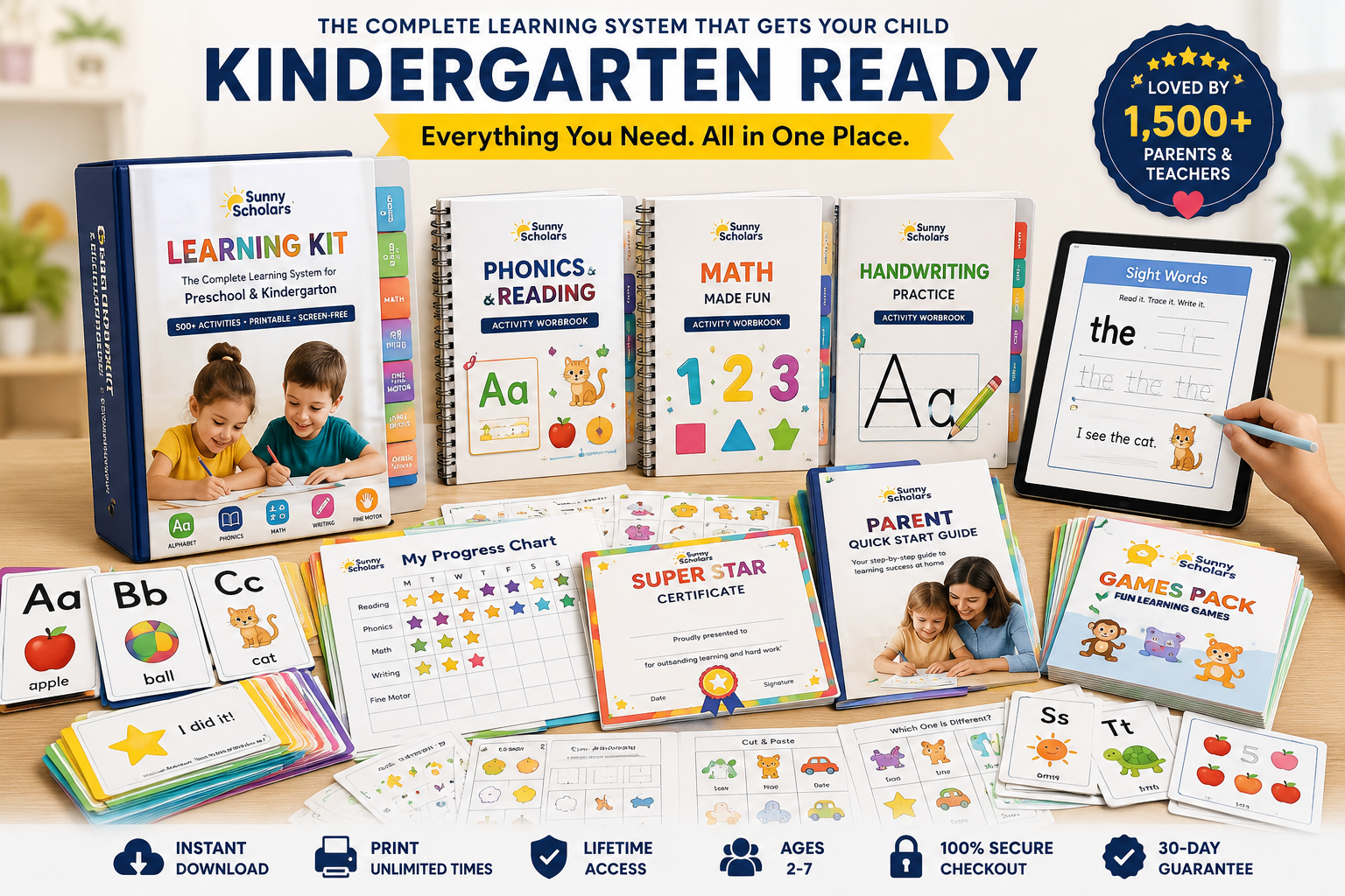 Sunny Scholars Kindergarten Ready Learning Kit — binder, Phonics & Reading workbook, Math Made Fun workbook, Handwriting Practice workbook, flashcards, progress chart, Super Star certificate, Parent Quick Start Guide and Games Pack, with Instant Download, Print Unlimited Times, Lifetime Access, Ages 2-7, 100% Secure Checkout and 30-Day Guarantee badges